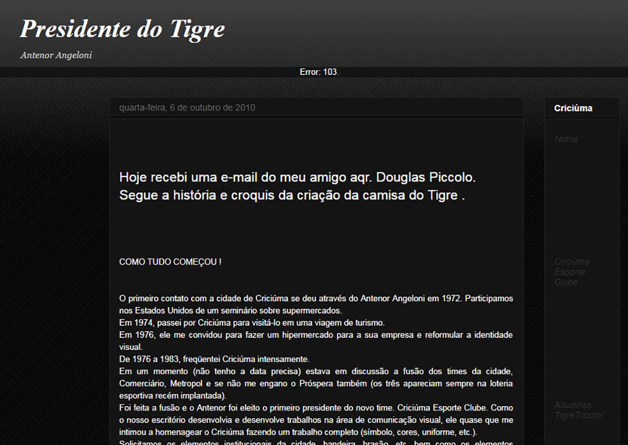 Presidente do Tigre – Como tudo começou!