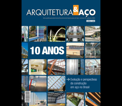Revista Arquitetura & Aço – 10 anos