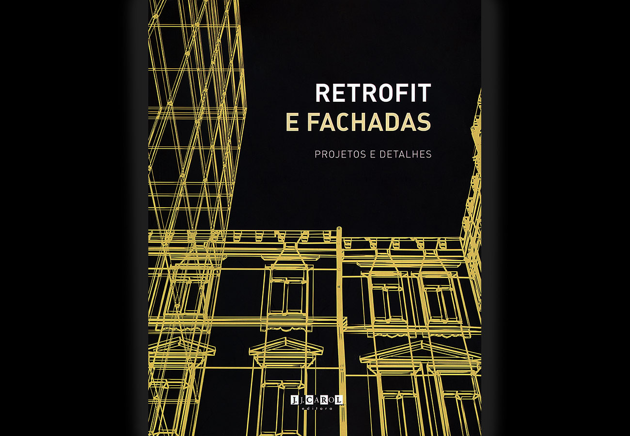 Livro Retrofit e Fachada – Projeto e Detalhes